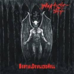 Infatuation Of Death : Bestial Devilized Hell